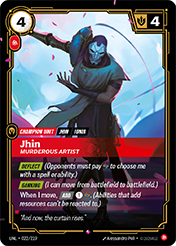 Jhin - Murderous Artist Unleashed Card List