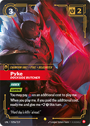 Pyke - Dockside Butcher (Alternate Art) Unleashed Card List