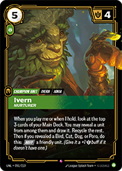 Ivern - Nurturer Unleashed Card List