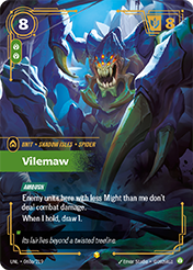 Vilemaw (Alternate Art) Unleashed Card List