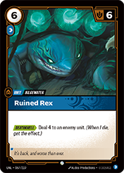 Ruined Rex Unleashed Card List