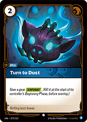 Turn to Dust Unleashed Card List