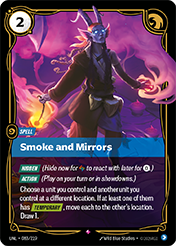 Smoke and Mirrors Unleashed Card List