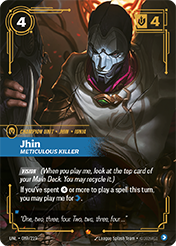 Jhin - Meticulous Killer Unleashed Card List