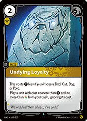Undying Loyalty Unleashed Riftbound Card
