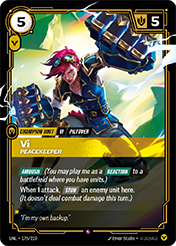 Vi - Peacekeeper Unleashed Card List
