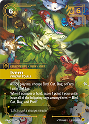 Ivern - Friend to All Unleashed Card List