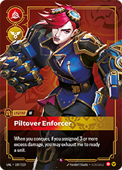 Vi - Piltover Enforcer Unleashed Card List