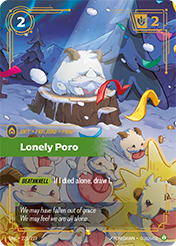 Lonely Poro (Overnumbered) Unleashed Card List