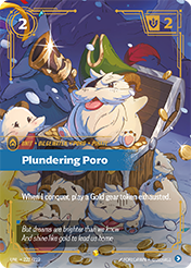 Plundering Poro (Overnumbered) Unleashed Card List