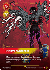 Vi - Piltover Enforcer (Signature) Unleashed Card List