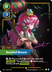 Lillia - Bashful Bloom (Signature) Unleashed Card List
