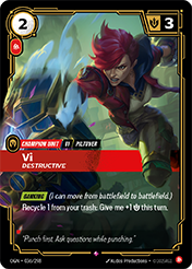 Vi, Destructive Origins Card List