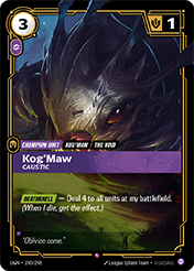 Kog'Maw, Caustic Origins Card List