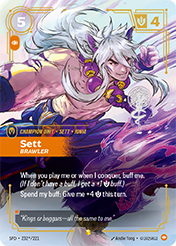 Sett, Brawler - Signature Spiritforged Card List